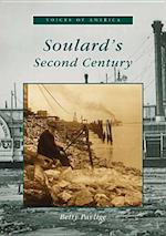 Soulard's Second Century