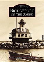 Bridgeport on the Sound