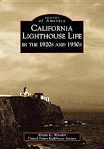 California Lighthouse Life in the 1920s and 1930s