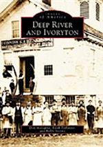 Deep River and Ivoryton