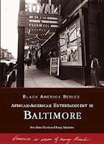 African-American Entertainment in Baltimore