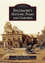 Baltimore's Historic Parks and Gardens