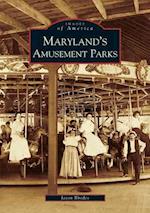 Maryland's Amusement Parks