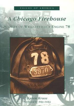 A Chicago Firehouse