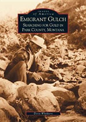 Emigrant Gulch