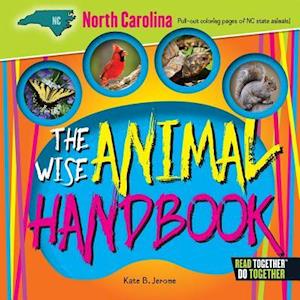 The Wise Animal Handbook North Carolina