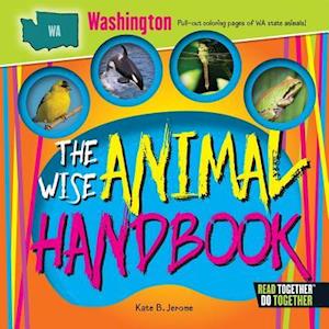 The Wise Animal Handbook Washington
