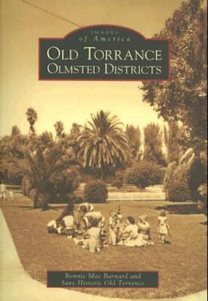 Old Torrance Olmsted Districts