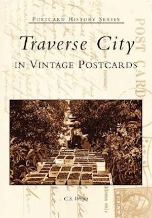 Traverse City in Vintage Postcards