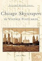 Chicago Skyscrapers in Vintage Postcards