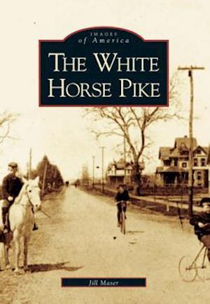 The White Horse Pike