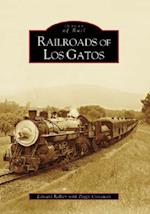 Railroads of Los Gatos