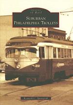 Suburban Philadelphia Trolleys