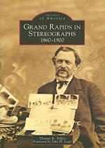 Grand Rapids in Stereographs