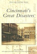 Cincinnati's Great Disasters