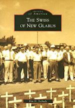 The Swiss of New Glarus