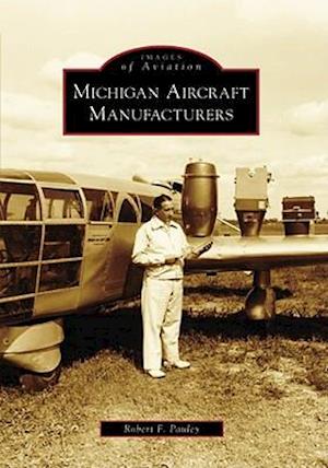 Michigan Aircraft Manufacturers