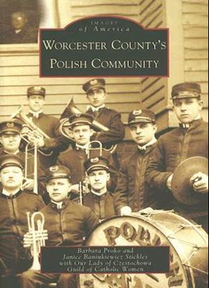 Worcester County's Polish Community