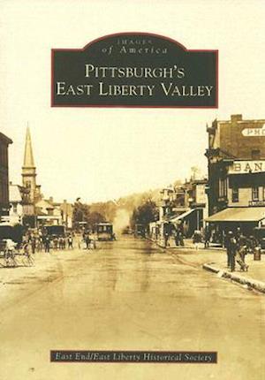 Pittsburgh's East Liberty Valley