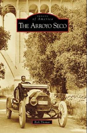 The Arroyo Seco