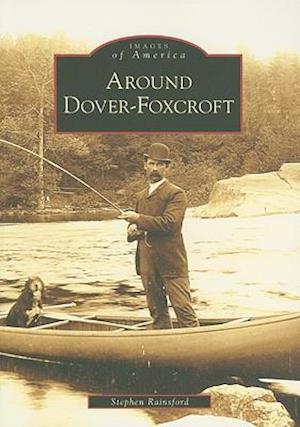 Around Dover-Foxcroft