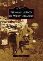 Thomas Edison in West Orange