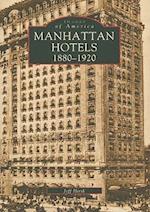 Manhatten Hotels 1880-1920