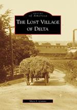 The Lost Village of Delta