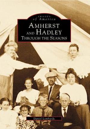 Amherst and Hadley