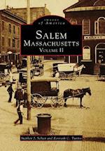 Salem, Massachusetts, Volume II