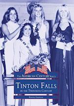 Tinton Falls in the Twentieth Century
