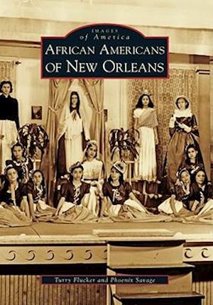 African Americans of New Orleans