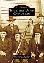 Tennessee's Union Cavalrymen