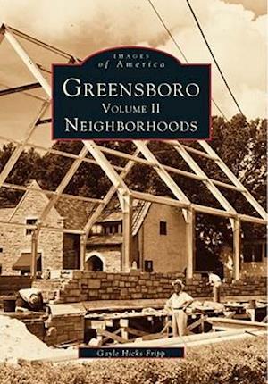 Greensboro, Volume 2