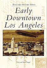 Early Downtown Los Angeles