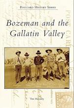 Bozeman and the Gallatin Valley