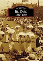 El Paso 1850-1950