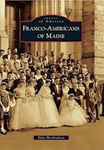 Franco-Americans of Maine