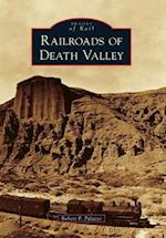Railroads of Death Valley