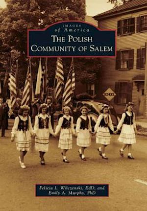 The Polish Community of Salem