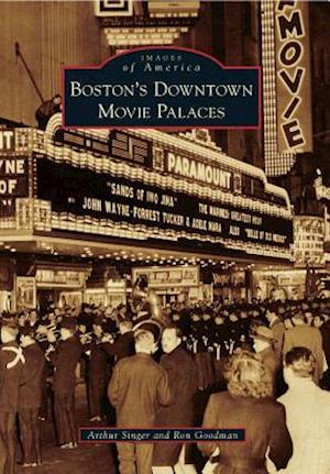 Boston's Downtown Movie Palaces