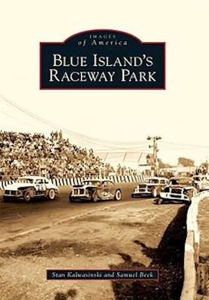 Blue Island's Raceway Park