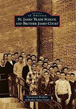 St. James Trade School and Brother James Court