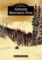 Around Monarch Pass