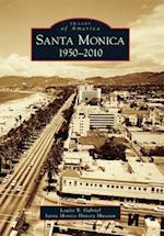 Santa Monica, 1950-2010