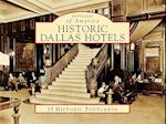 Historic Dallas Hotels