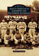 African Americans in Lafayette and Southwest Louisiana