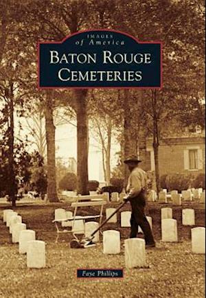 Baton Rouge Cemeteries