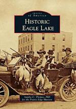 Historic Eagle Lake