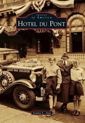 Hotel Du Pont